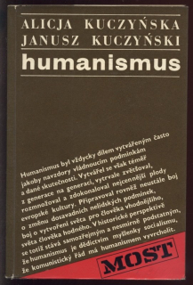 Kuczynska, Alicja; Kuczynski Janusz - Humanismus