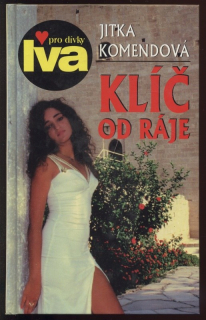 Komendová, Jitka - Klíč od ráje