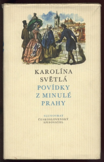 Světlá, Karolína - Povídky z minulé Prahy