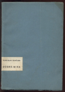 Vančura, Vladislav - Dobrá míra