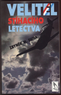 Duda, Zbyněk M. - Velitel stíhacího letectva