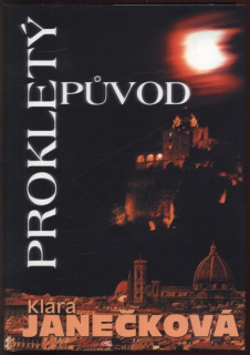 Janečková, Klára - Prokletý původ