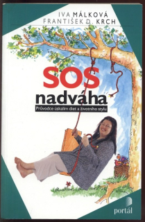 Málková, Iva; Krch, František D. - SOS nadváha