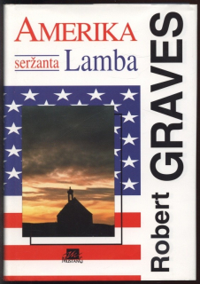 Graves, Robert - Amerika seržanta Lamba