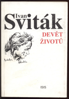 Sviták, Ivan - Devět životů