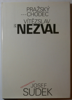 Nezval, Vítězslav - Pražský chodec