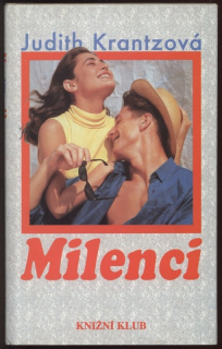 Krantzová, Judith - Milenci