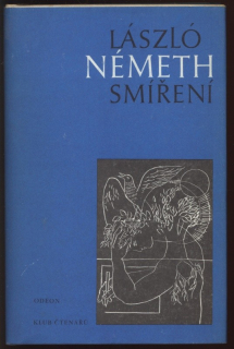 Németh, László - Smíření