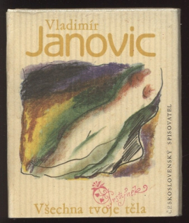 Janovic, Vladimír - Všechna tvoje těla (kolibřík)