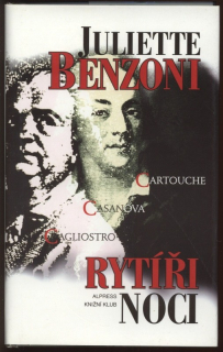 Benzoni, Juliette - Rytíři noci