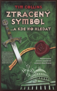 Collins, Tim - Ztracený symbol a kde ho hledat