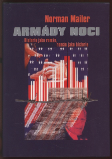 Mailer, Norman - Armády noci