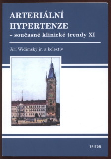 Widimský, Jiří a kol. - Arteriální hypertenze: současné klinické trendy XI