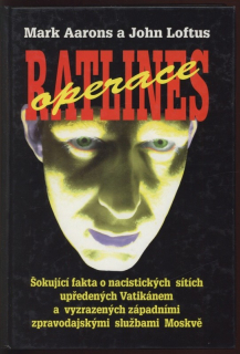 Aarons, Mark; Loftus, John - Operace Ratlines