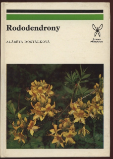 Dostálková, Alžběta - Rododendrony