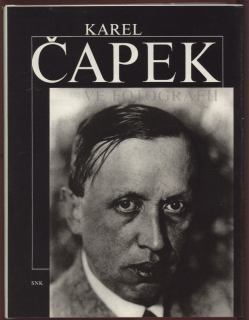 Opelík, Jiří - Karel Čapek ve fotografii