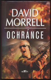 Morrell, David - Ochránce