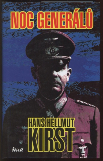 Kirst, Hans Hellmut - Noc generálů