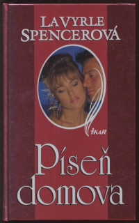 Spencerová, Lavyrle - Píseň domova