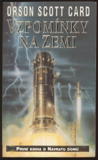 Card, Orson Scott - Vzpomínky na Zemi (První kniha o Návratu domů)
