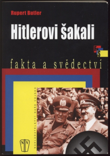 Butler, Rupert - Hitlerovi šakali