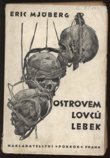Mjöberg, Eric - Ostrovem lovců lebek