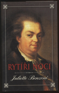 Benzoni, Juliette - Rytíři noci