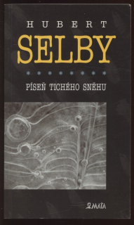 Selby, Hubert - Píseň tichého sněhu