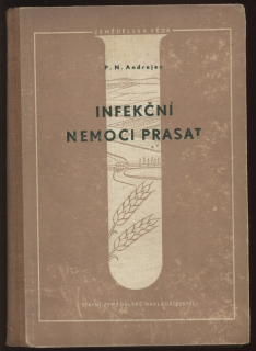 Andrejev, P. N. - Infekční nemoci prasat