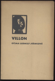 Režný, Pavel - Villon očima Ludmily Jiřincové