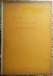 Štěch, V. V. - Praha v několika pohledech