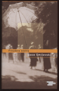 Smilewski, Goce - Freudova sestra