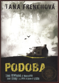 Frenchová, Tana - Podoba