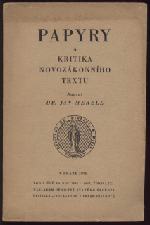 Merell, Jan - Papyry a kritika novozákonního textu