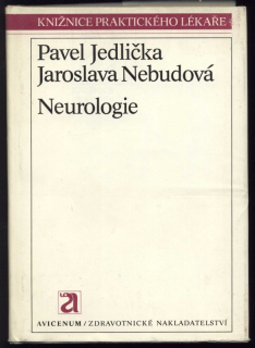 Jedlička, Pavel; Nebudová, Jaroslava - Neurologie