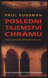 Sussman, Paul - Poslední tajemství chrámu