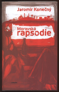 Konečný, Jaromír - Moravská rapsodie