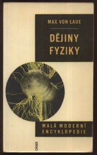 Laue, Max von - Dějiny fyziky