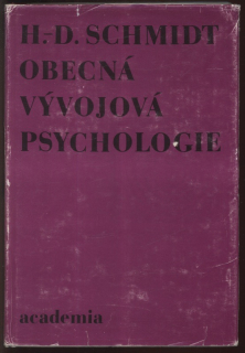 Schmidt, Hans Dieter - Obecná vývojová psychologie
