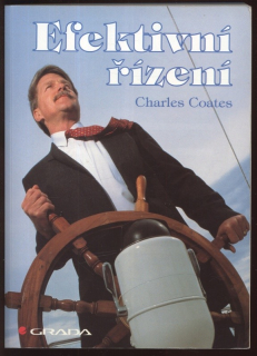 Coates, Charles - Efektivní řízení