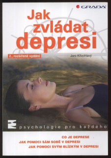 Křivohlavý, Jaro - Jak zvládat depresi
