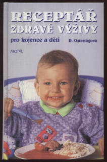 Ostertágová, Daša - Receptář zdravé výživy