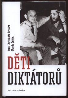 Brisard, Jean Christophe; Quietel, Claude - Děti diktátorů