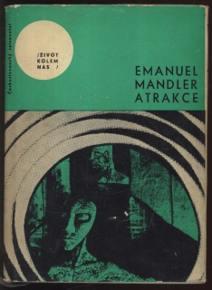 Mandler, Emanuel - Atrakce