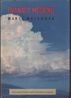 Majerová, Marie - Dvanáct měsíčků
