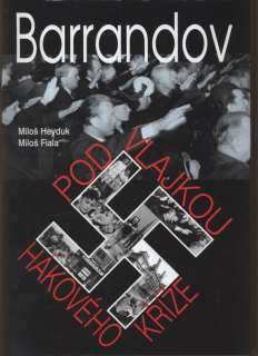 Heyduk, Miloš; Fiala, Miloš - Barrandov pod vlajkou hákového kříže