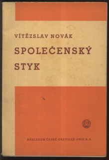 Novák, Vítězslav - Společenský styk