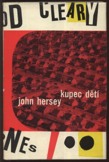 Hersey, John - Kupec dětí