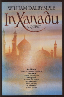 Dalrymple, William - In Xanadu: A Quest (anglicky)