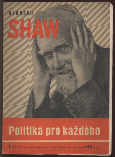 Shaw, Bernard - Politika pro každého - 1. sešit